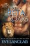 [A Lion's Pride 02] • When a Beta Roars